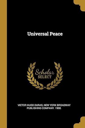 Imagen del vendedor de Universal Peace a la venta por moluna