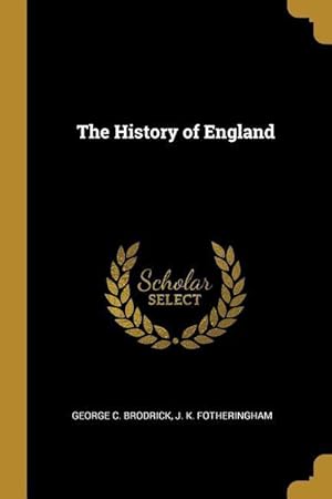 Imagen del vendedor de The History of England a la venta por moluna