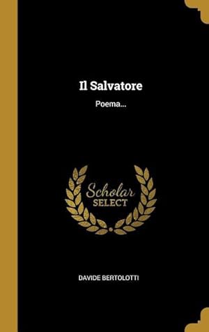 Bild des Verkufers fr Il Salvatore: Poema. zum Verkauf von moluna