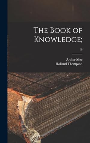 Imagen del vendedor de The Book of Knowledge 16 a la venta por moluna