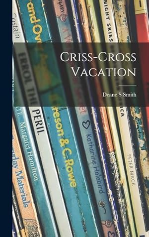 Seller image for Criss-cross Vacation for sale by moluna