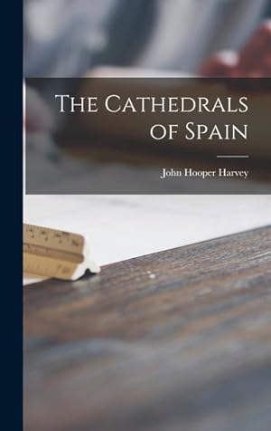 Bild des Verkufers fr The Cathedrals of Spain zum Verkauf von moluna