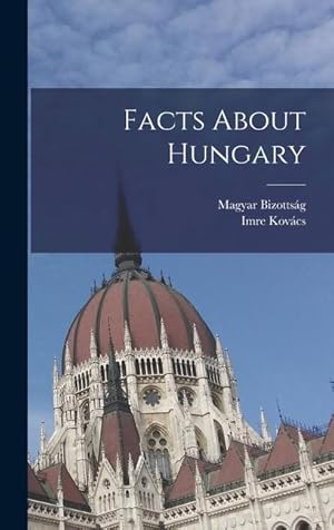 Bild des Verkufers fr Facts About Hungary zum Verkauf von moluna