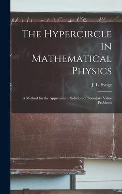 Bild des Verkufers fr The Hypercircle in Mathematical Physics a Method for the Approximate Solution of Boundary Value Problems zum Verkauf von moluna