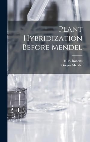 Bild des Verkufers fr Plant Hybridization Before Mendel zum Verkauf von moluna