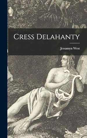 Seller image for Cress Delahanty for sale by moluna