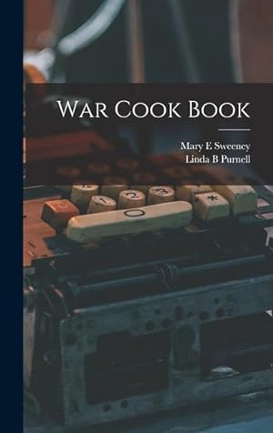 Bild des Verkufers fr War Cook Book zum Verkauf von moluna