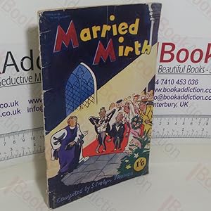 Imagen del vendedor de Married Mirth a la venta por BookAddiction (ibooknet member)