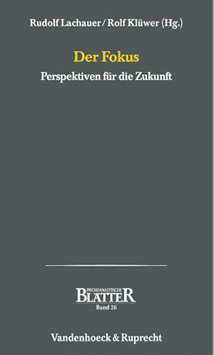 Bild des Verkufers fr Der Fokus Perspektiven fr die Zukunft zum Verkauf von Berliner Bchertisch eG