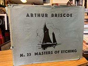 Modern Masters of Etching No. 23: Arthur Briscoe