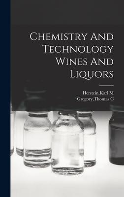 Bild des Verkufers fr Chemistry And Technology Wines And Liquors zum Verkauf von moluna