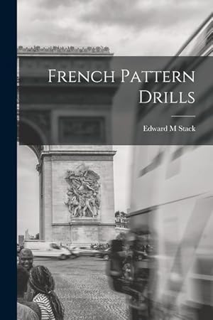 Bild des Verkufers fr French Pattern Drills zum Verkauf von moluna