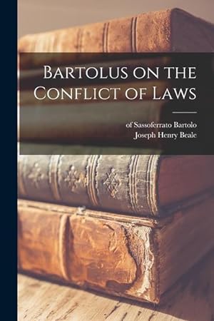 Bild des Verkufers fr Bartolus on the Conflict of Laws zum Verkauf von moluna