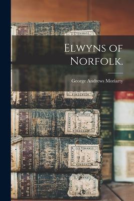 Bild des Verkufers fr Elwyns of Norfolk. zum Verkauf von moluna