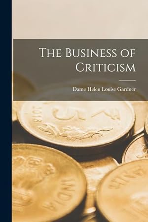 Seller image for The Business of Criticism for sale by moluna