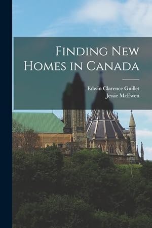 Bild des Verkufers fr Finding New Homes in Canada zum Verkauf von moluna