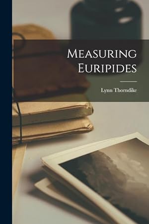 Seller image for Measuring Euripides for sale by moluna