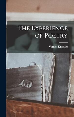 Seller image for The Experience of Poetry for sale by moluna