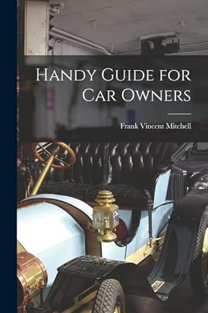 Imagen del vendedor de Handy Guide for Car Owners a la venta por moluna