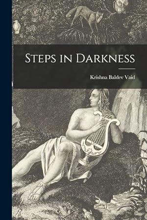 Bild des Verkufers fr Steps in Darkness zum Verkauf von moluna