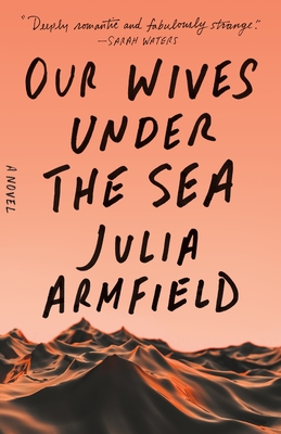 Seller image for Our Wives Under the Sea (Paperback or Softback) for sale by BargainBookStores