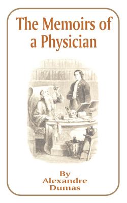 Seller image for The Memoirs of a Physician (Paperback or Softback) for sale by BargainBookStores