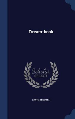 Seller image for Dream-book (Hardback or Cased Book) for sale by BargainBookStores