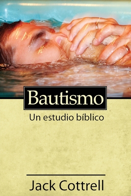 Seller image for Bautismo: Un estudio b�blico (Paperback or Softback) for sale by BargainBookStores