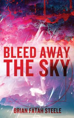 Bild des Verkufers fr Bleed Away the Sky (Paperback or Softback) zum Verkauf von BargainBookStores
