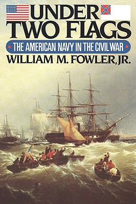 Imagen del vendedor de Under Two Flags: The American Navy in the Civil War (Paperback or Softback) a la venta por BargainBookStores