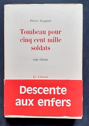 Image du vendeur pour Tombeau pour cinq cent mille soldats - sept chants - mis en vente par Le Livre  Venir