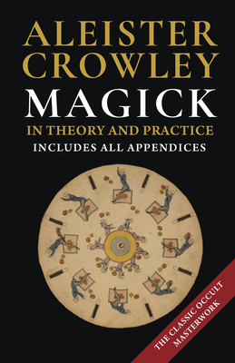 Seller image for Magick in Theory and Practice (Hardback or Cased Book) for sale by BargainBookStores