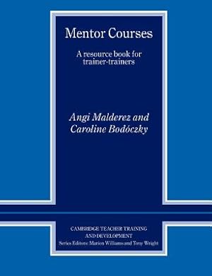 Seller image for Mentor Courses: A Resource Book for Trainer-Trainers (Paperback or Softback) for sale by BargainBookStores