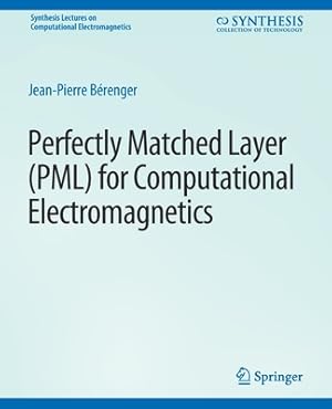 Seller image for Perfectly Matched Layer (Pml) for Computational Electromagnetics (Paperback or Softback) for sale by BargainBookStores