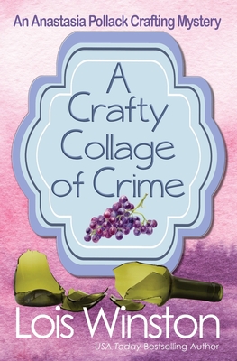 Seller image for A Crafty Collage of Crime (Paperback or Softback) for sale by BargainBookStores