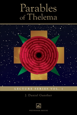 Imagen del vendedor de Parables of Thelema: Lecture Series Vo. 1. (Paperback or Softback) a la venta por BargainBookStores