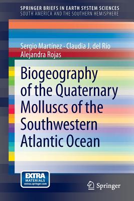 Seller image for Biogeography of the Quaternary Molluscs of the Southwestern Atlantic Ocean (Paperback or Softback) for sale by BargainBookStores