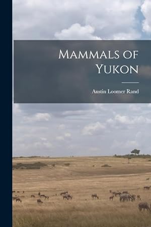 Bild des Verkufers fr Mammals of Yukon zum Verkauf von moluna