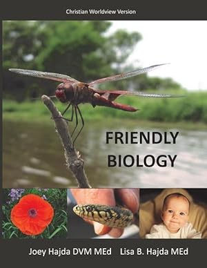 Bild des Verkufers fr Friendly Biology Student Textbook Christian Worldview Version zum Verkauf von moluna
