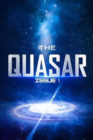 Bild des Verkufers fr The Quasar: Issue 1 zum Verkauf von moluna