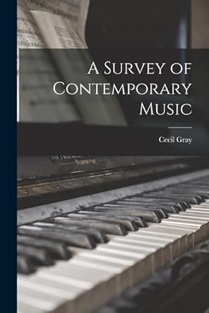 Bild des Verkufers fr A Survey of Contemporary Music zum Verkauf von moluna