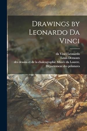 Seller image for Drawings by Leonardo Da Vinci for sale by moluna