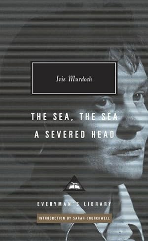 Bild des Verkufers fr The Sea, the Sea A Severed Head: Introduction by Sarah Churchwell zum Verkauf von moluna