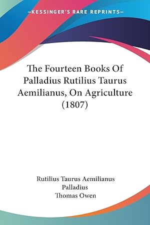Bild des Verkufers fr Palladius, R: Fourteen Books Of Palladius Rutilius Taurus Ae zum Verkauf von moluna
