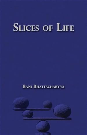 Seller image for Slices of Life for sale by moluna