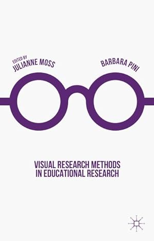 Bild des Verkufers fr Visual Research Methods in Educational Research zum Verkauf von moluna