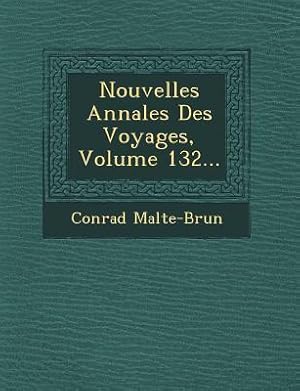 Bild des Verkufers fr Nouvelles Annales Des Voyages, Volume 132. zum Verkauf von moluna