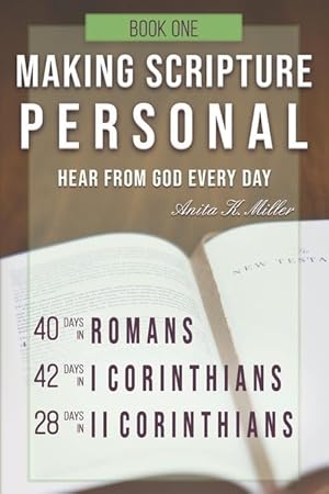 Bild des Verkufers fr Making Scripture Personal: Romans - II Corinthians zum Verkauf von moluna