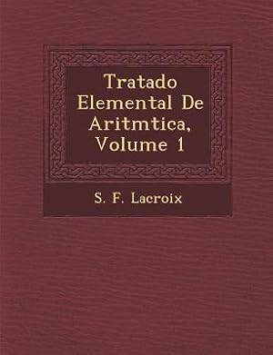 Bild des Verkufers fr Tratado Elemental De Aritm&#65533tica, Volume 1 zum Verkauf von moluna