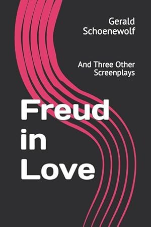 Bild des Verkufers fr Freud in Love: And Three Other Screenplays zum Verkauf von moluna